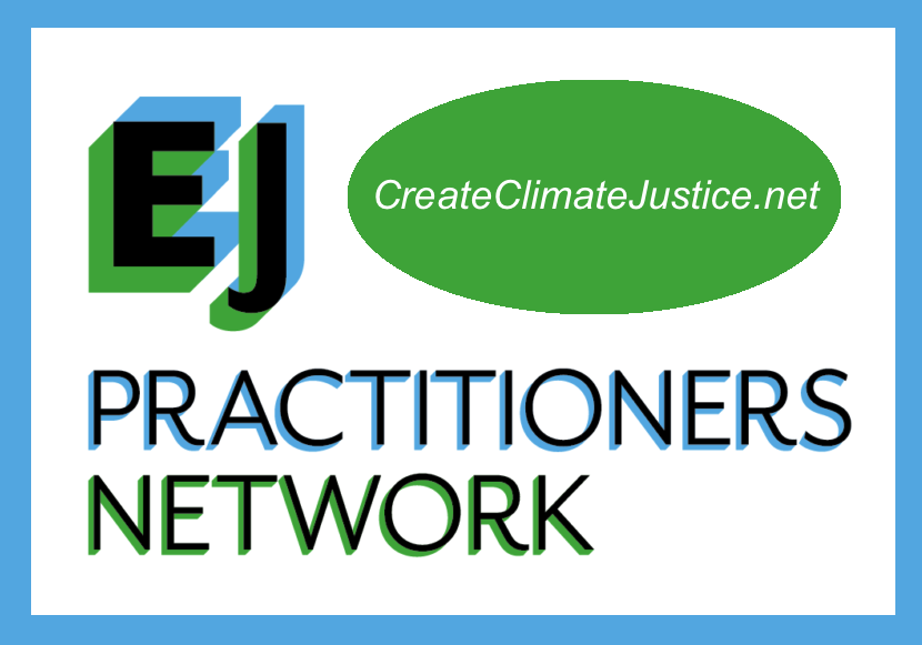 EJ Practitioners Network_CreateClimateJustice.net